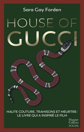 FORDEN, Sara Gay: House of GUCCI