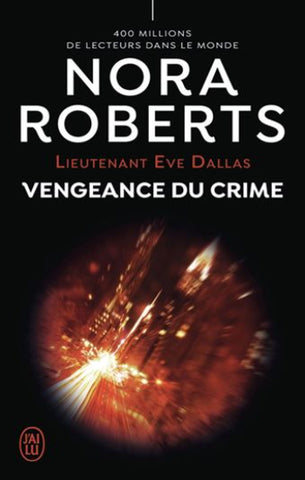 ROBERTS, Nora: Vengeance du crime