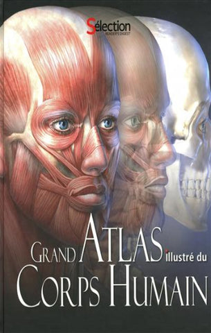 COLLECTIF: Grand ATLAS ILLUSTRÉ du Corps Humain