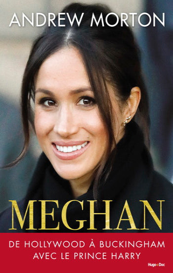MORTON, Andrew: Meghan