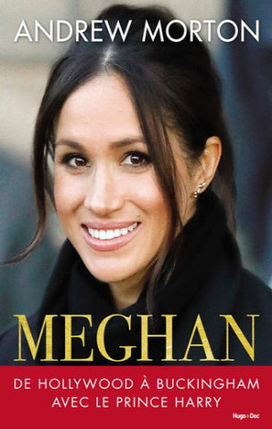 MORTON, Andrew: Meghan