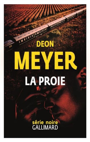 MEYER, Deon: La proie