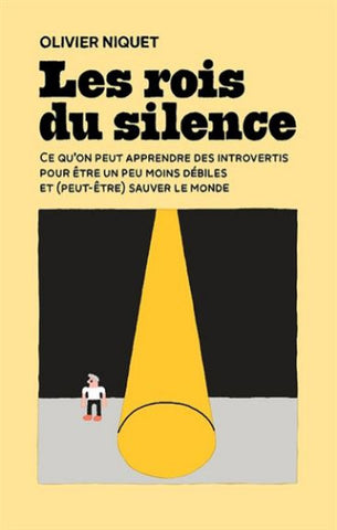 NIQUET, Olivier: Les rois du silence