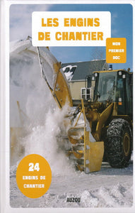 ADAM, Julie: Les engins de chantier