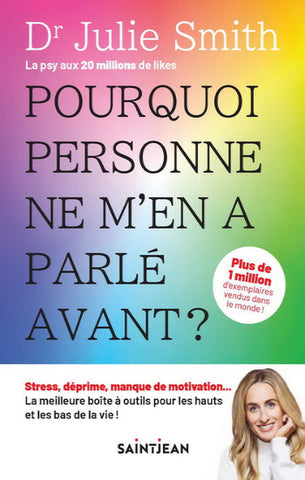 SMITH, Julie: Pourquoi personne ne m'en a parlé avant?