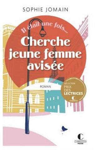 JOMAIN, Sophie: Cherche jeune femme avisée