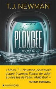 NEWMAN, T.J.: Plongée