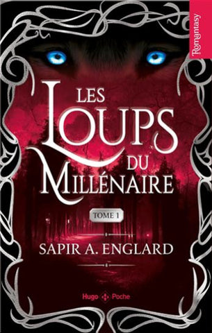 ENGLARD, Sapir A.: Les loups du Millénaire Tome 1