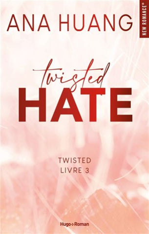 HUANG, Ana: Twisted Tome 3 : Twisted hate