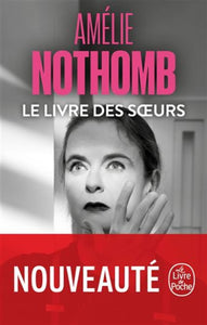 NOTHOMB, Amélie: Le livre des soeurs