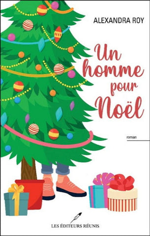 ROY, Alexandra: Un homme pour Noël