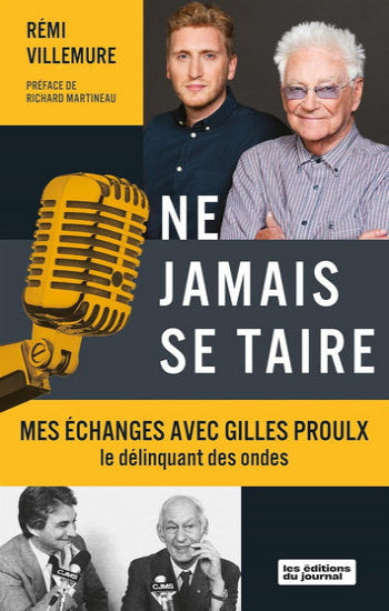 VILLEMURE, Rémi: Ne jamais se taire