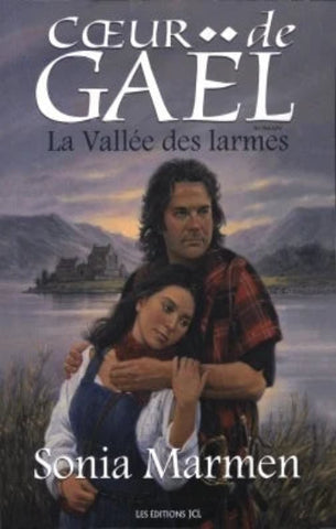 MARMEN, Sonia: Cœur de Gaël Tome 1 : La Vallée des larmes