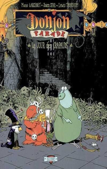 LARCENET, Manu; SFAR, Joann; TRONDHEIM, Lewis: Donjon parade Tome 3 : Le jour des crapauds