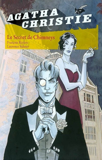 RIVIÈRE, François; SUHNER, Laurence: Agatha Christie Tome 1 : Le Secret de Chimneys