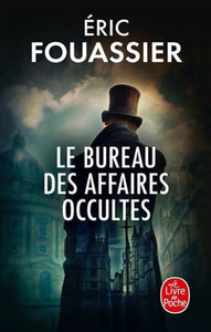 FOUASSIER, Éric: Le bureau des affaires occultes