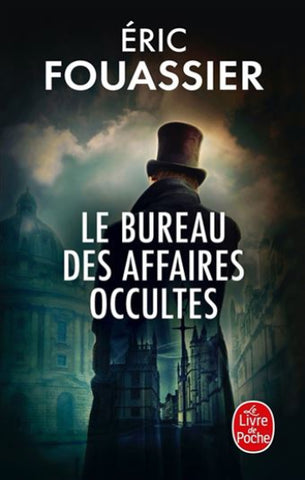 FOUASSIER, Éric: Le bureau des affaires occultes