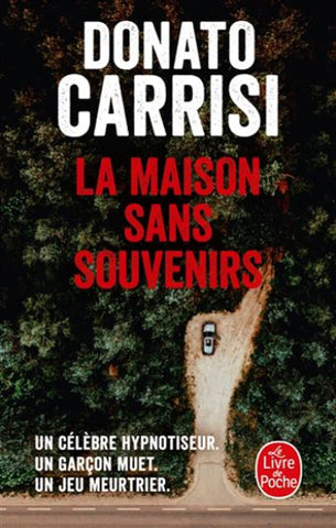 CARRISI, Donato: La maison sans souvenirs
