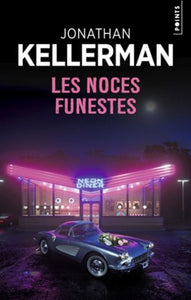 KELLERMAN, Jonathan: Les noces funestes