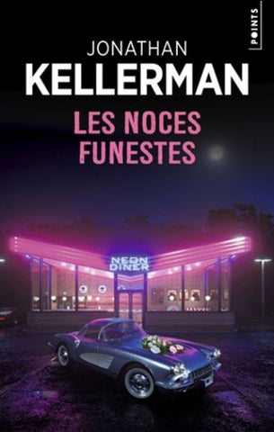 KELLERMAN, Jonathan: Les noces funestes
