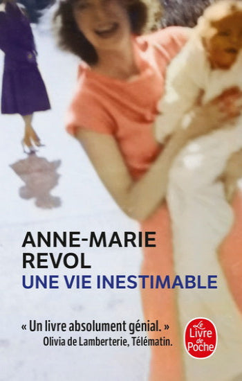 REVOL, Anne-Marie: Une vie inestimable