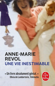 REVOL, Anne-Marie: Une vie inestimable
