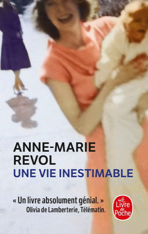 REVOL, Anne-Marie: Une vie inestimable