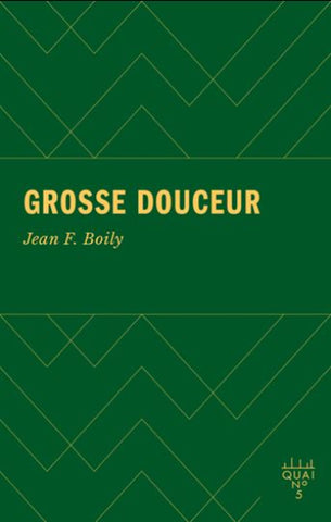 BOILY, Jean F.: Grosse douceur