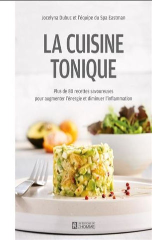 COLLECTIF: La cuisine tonique
