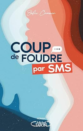 CRAMER, Sofie: Coup de foudre par SMS