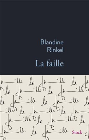 RINKEL, Blandine: La faille