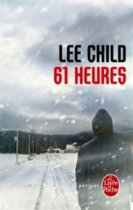 CHILD, Lee: 61 heures