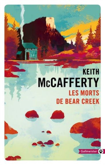 McCAFFERTY, Keith: Les morts de Bear Creek