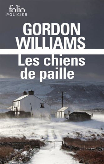 WILLIAMS, Gordon: Les chiens de paille