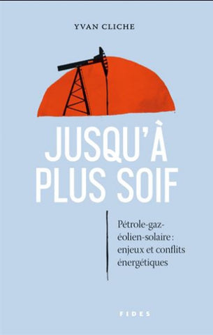 CLICHE, Yvan: Jusqu'à plus soif
