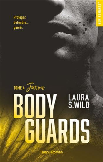 WILD, Laura S.: Body guards Toms 4 : Jaxon