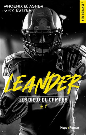 ASHER, Phoenix B.; ESTYER, F.V.:  Les dieux du campus Tome 1 : Leander