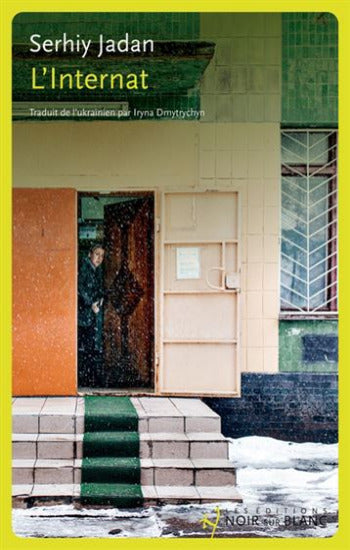 JADAN, Serhiy: L'internat