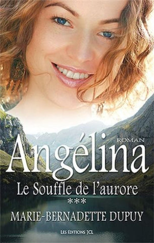 DUPUY, Marie-Bernadette: Angélina Tome 3 : Le souffle de l'automne
