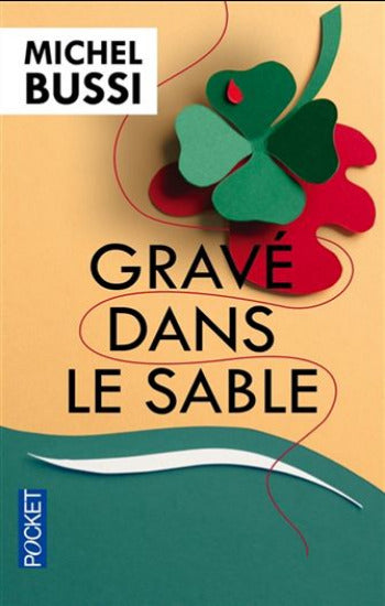 BUSSI, Michel: Gravé dans le sable