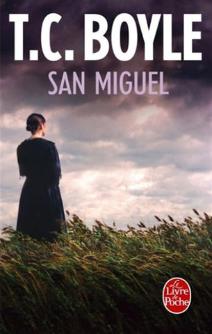 BOYLE, T.C.: San Miguel