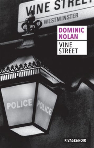 NOLAN, Dominic: Vine street
