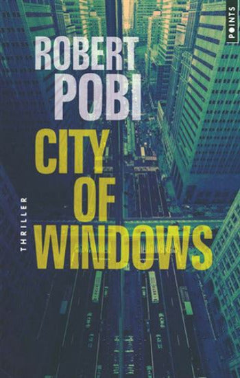 POBI, Robert: City of windows