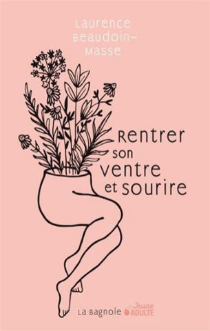 BEAUDOIN-MASSE, Laurence: Rentrer son ventre et sourire