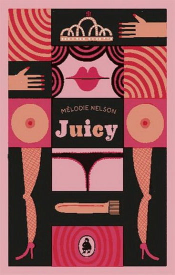 NELSON, Mélodie: Juicy