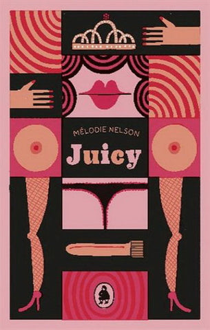 NELSON, Mélodie: Juicy