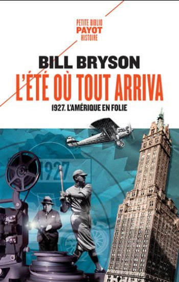 BRYSON, Bill: L'été où tout arriva