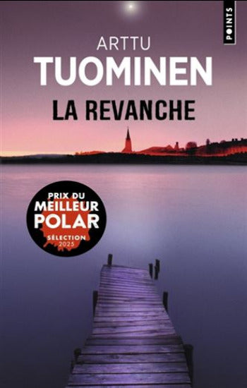 TUOMINEN, Arttu: La revanche