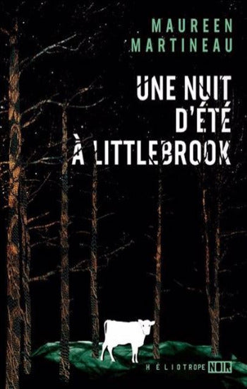 MARTINEAU, Maureen: Une nuit d'été à Littlebrook
