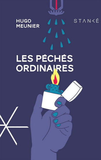 MEUNIER, Hugo: Les péchés ordinaires